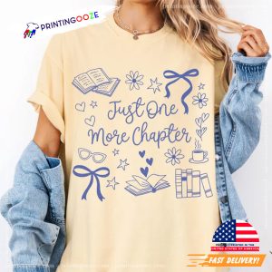 Just one More Chapter Books And Coffee T shirt 1