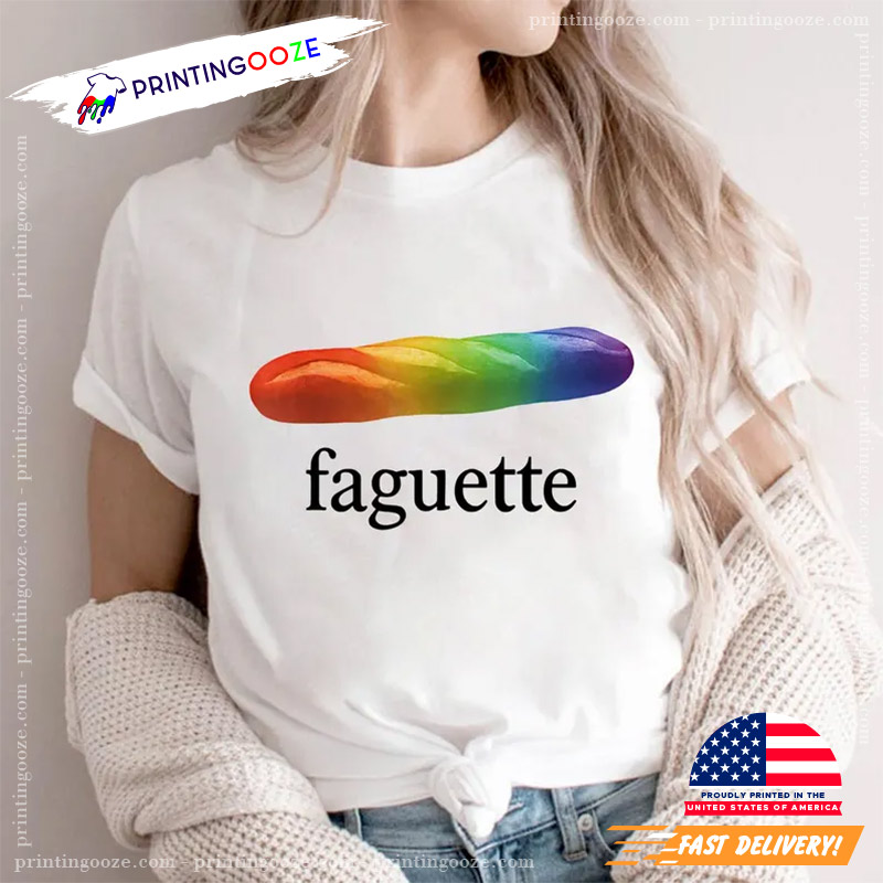 LGBT Baguette French Gay Lesbian Joke Shirt LGBT Baguette French Gay Lesbian Joke Shirt