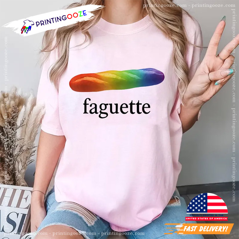 LGBT Baguette French Gay Lesbian Joke Shirt LGBT Baguette French Gay Lesbian Joke Shirt