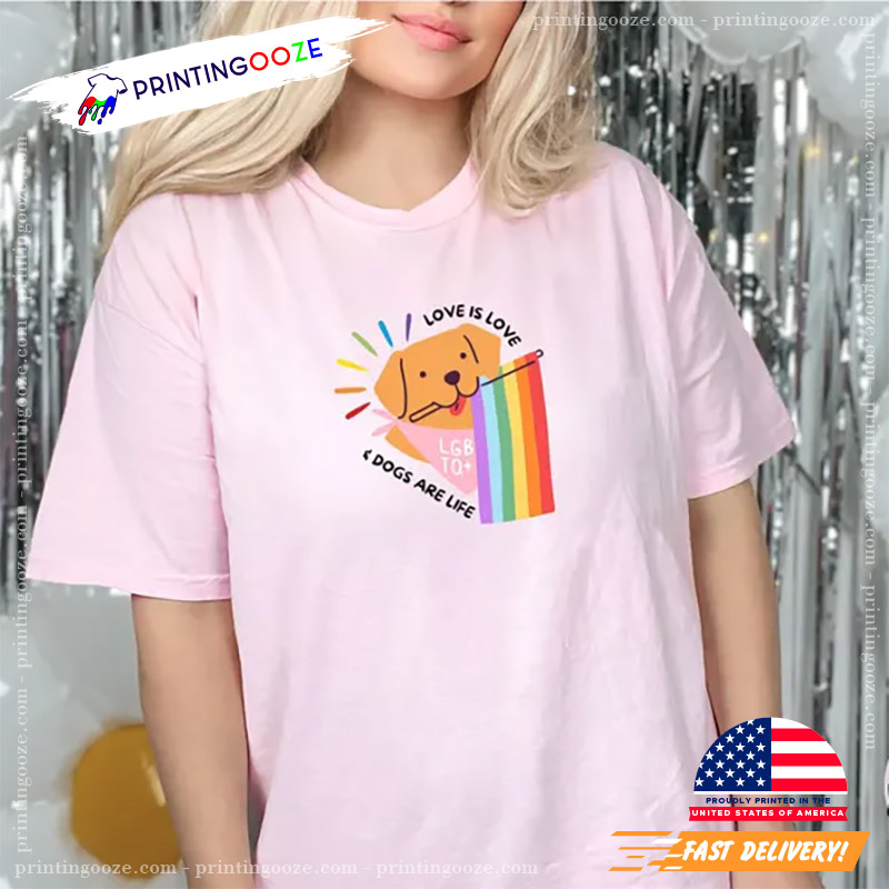 Love Is Love Dogs Are Life LGBTQ Pride Dog Comfort Colors Shirt Love Is Love Dogs Are Life LGBTQ Pride Dog Comfort Colors Shirt
