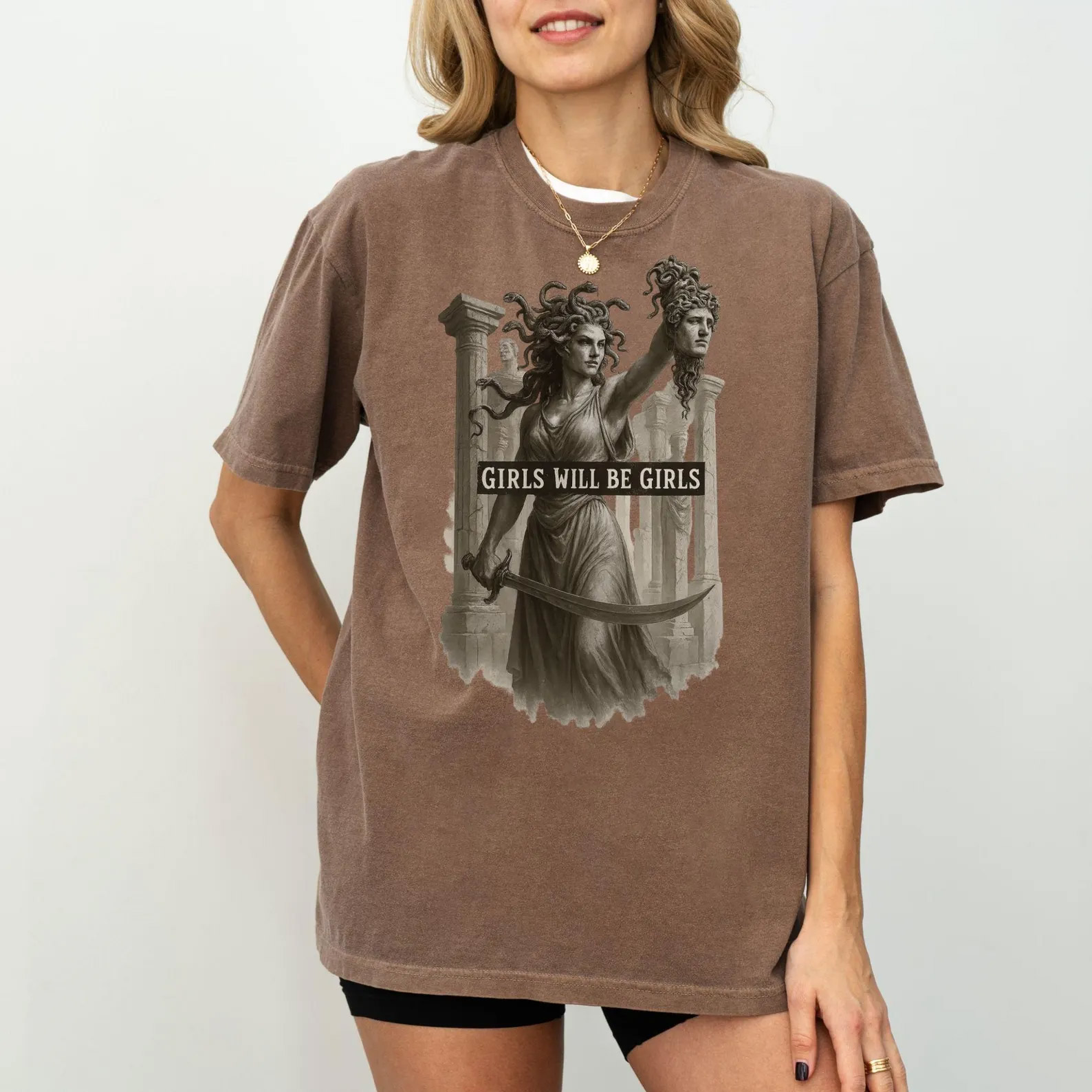 Medusa Feminist Girls Will Be Girls Comfort Colors Tee Medusa Feminist Girls Will Be Girls Comfort Colors Tee