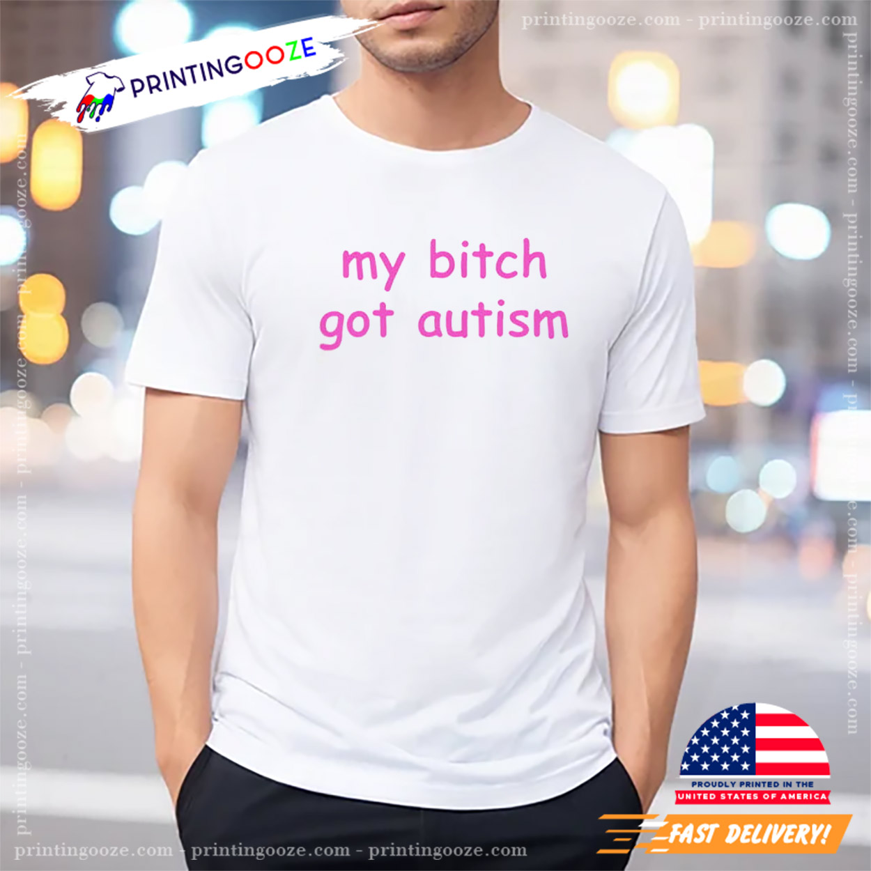 My Bitch Got Autism Funny Meme Shirt My Bitch Got Autism Funny Meme Shirt