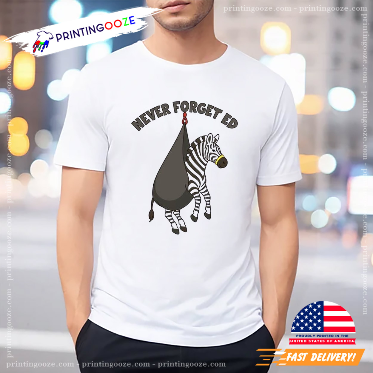 Never Forget Ed The Zebra Captured Funny T-Shirt Never Forget Ed The Zebra Captured Funny T-Shirt