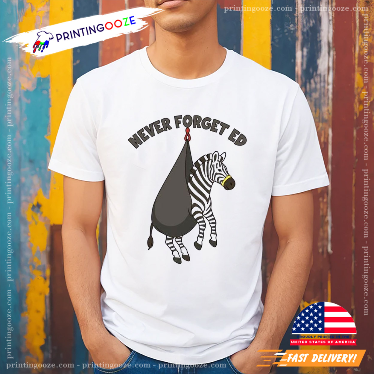 Never Forget Ed The Zebra Captured Funny T-Shirt Never Forget Ed The Zebra Captured Funny T-Shirt
