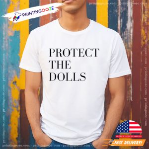 Protect The Dolls LGBTQ Shirt 1