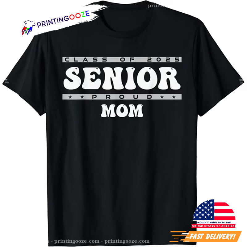 Proud Mom Of 2025 Graduate Retro Premium T-shirt Proud Mom Of 2025 Graduate Retro Premium T-shirt
