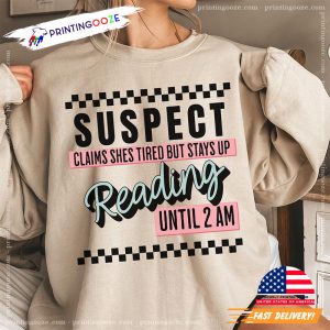 Reading Until 2 AM bookish gifts T shirt 2