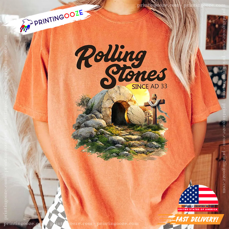 Rolling Stones He Is Risen Funny Christian Comfort Colors Tee Rolling Stones He Is Risen Funny Christian Comfort Colors Tee