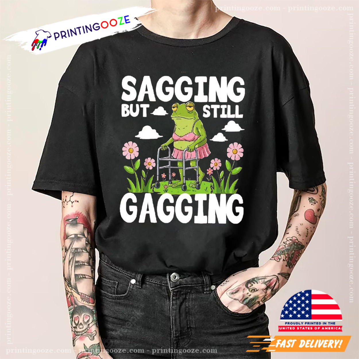 Sagging But Still Gagging Funny Frog T-Shirt Sagging But Still Gagging Funny Frog T-Shirt