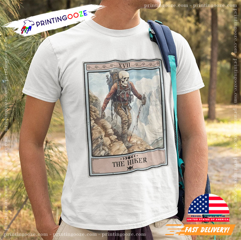 The Hiker Tarot Card Funny Mountain Hiking Shirt The Hiker Tarot Card Funny Mountain Hiking Shirt