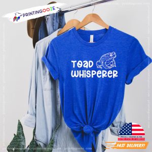 Toad Whisperer Animal Lover Frog Lover T shirt 3