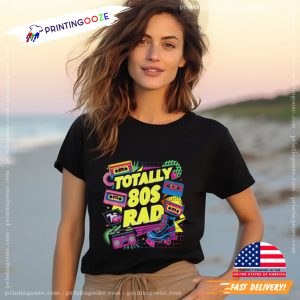Totally 80s Rad Pop Culture Graphic T shirt 2