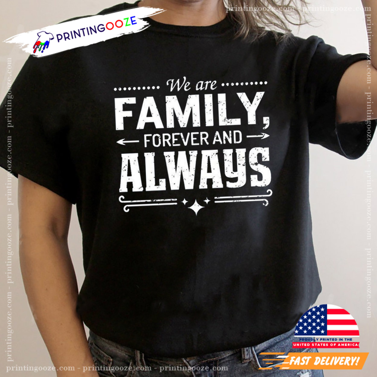 We Are Family Forever And Always Shirt We Are Family Forever And Always Shirt