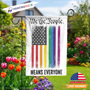 We The People Means Everyone Garden Flag 1