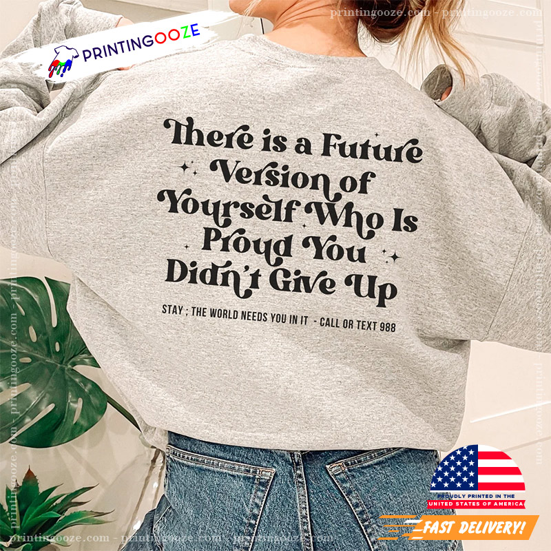 National Suicide Prevention Day Quote Suicide Awareness Shirt National Suicide Prevention Day Quote Suicide Awareness Shirt