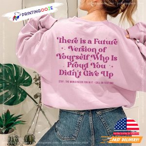 national suicide prevention day Quote Suicide Awareness Shirt 3