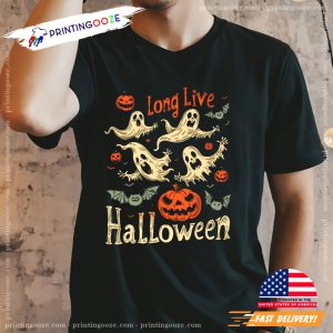 Long Live Halloween Scary Ghost Spooky Season Tee 1