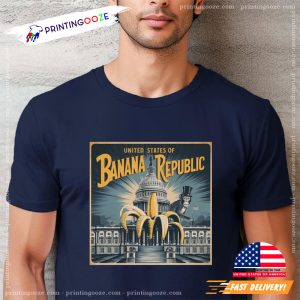 United States of Banana Republic T-Shirt 1