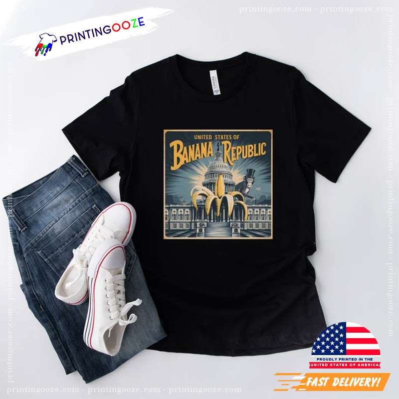 United States Of Banana Republic T-Shirt United States Of Banana Republic T-Shirt